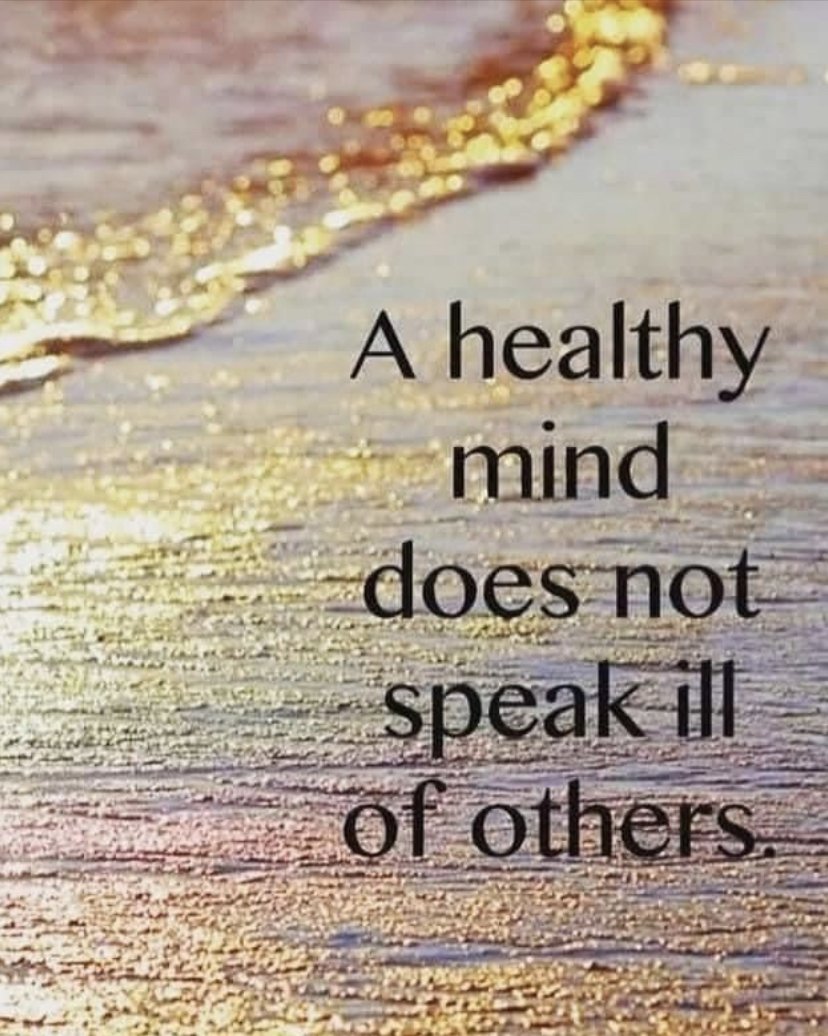 Sparkling golden light on wet sand with the words: A healthy mind does not speak ill of others